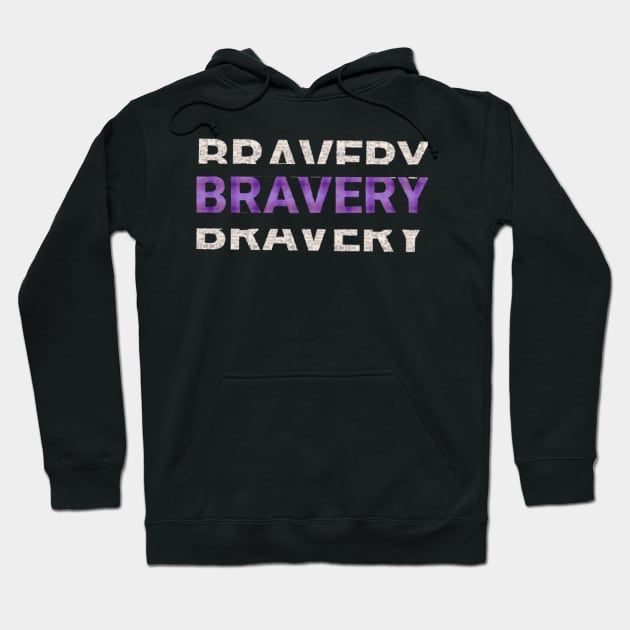 BRAVERY text Design. Hoodie by Dilhani
